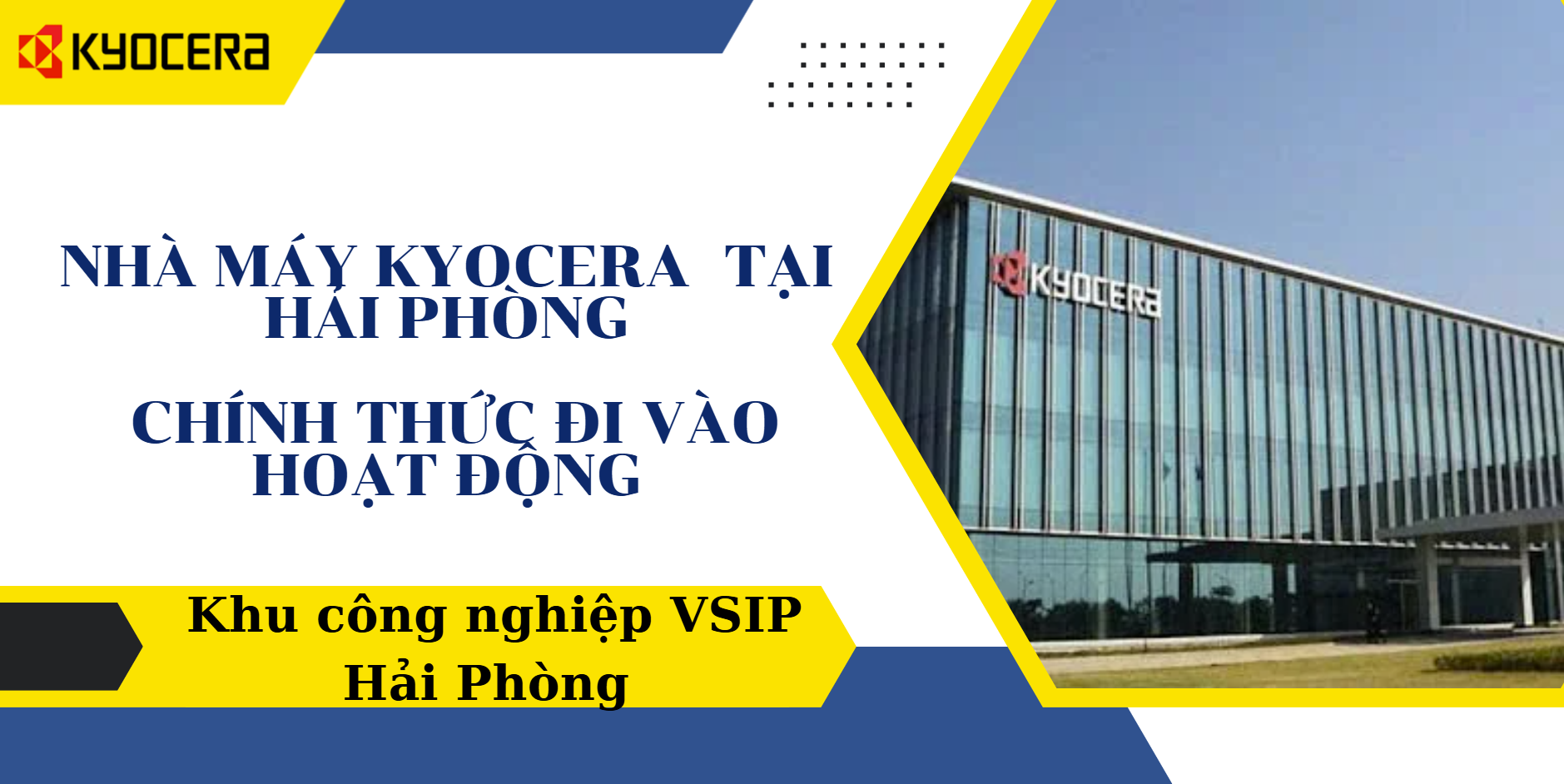 Sản phẩm Kyocera “Made in Vietnam” – Chuẩn Nhật Bản, giá trị dành cho người Việt