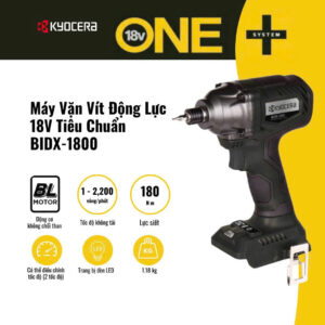 Thân Máy Vặn Vít Động Lực 18V Tiêu Chuẩn Kyocera - BIDX-1800